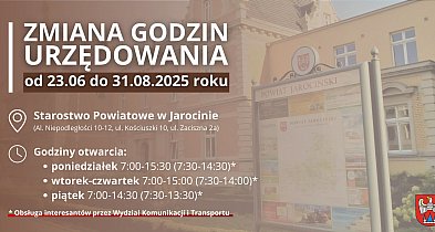 Wcześniej otwarte, szybciej zamknięte. Wakacyjna zmiana w jarocińskim starostwie-14062