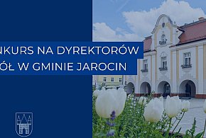 Trzy szkoły, trzy konkursy. Kto pokieruje placówkami w gminie Jarocin?