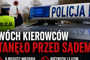 Policja zatrzymała ich w kilka dni. Kierowcy odpowiadali w trybie przyspieszonym