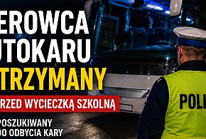 Miał zawieźć uczniów na wycieczkę. Okazało się, że ciąży na nim wyrok