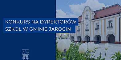 Trzy szkoły, trzy konkursy. Kto pokieruje placówkami w gminie Jarocin?
