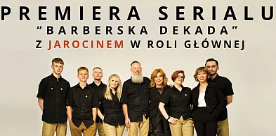 Jarocin na ekranie! Zobacz miasto w serialu „Barberska Dekada”-15564