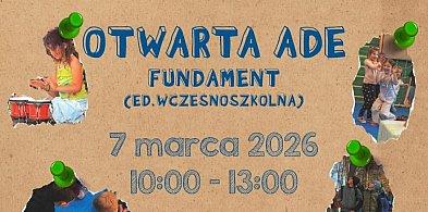Poznaj ADE od środka! Dzień Otwarty edukacji wczesnoszkolnej w Jarocinie