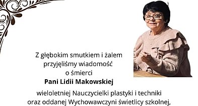 Uczyła z pasją i sercem. Zmarła Lidia Makowska