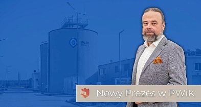 Zmiana w kierownictwie PWiK w Jarocinie. Kto został nowym prezesem?