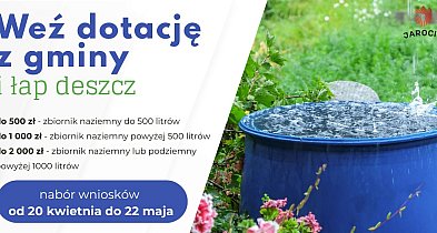 100 tys. zł na retencję w Jarocinie. Sprawdź, jak zdobyć dotację