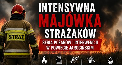 Od Chrzana po Kotlin. Strażacy interweniowali przez całą majówkę