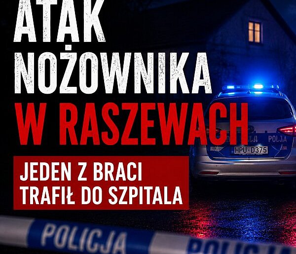 Atak nożownika w Raszewach. Jeden z braci trafił do szpitala
