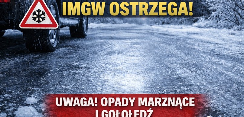 Uwaga na gołoledź. IMGW ostrzega