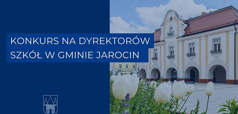 Trzy szkoły, trzy konkursy. Kto pokieruje placówkami w gminie Jarocin?