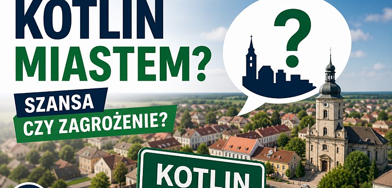 Kotlin miastem? Jest decyzja radnych. Czas na głos mieszkańców