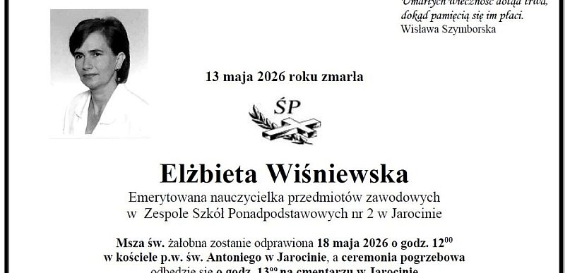 Nie żyje Elżbieta Wiśniewska. Wieloletnia nauczycielka z Jarocina miała 71 lat