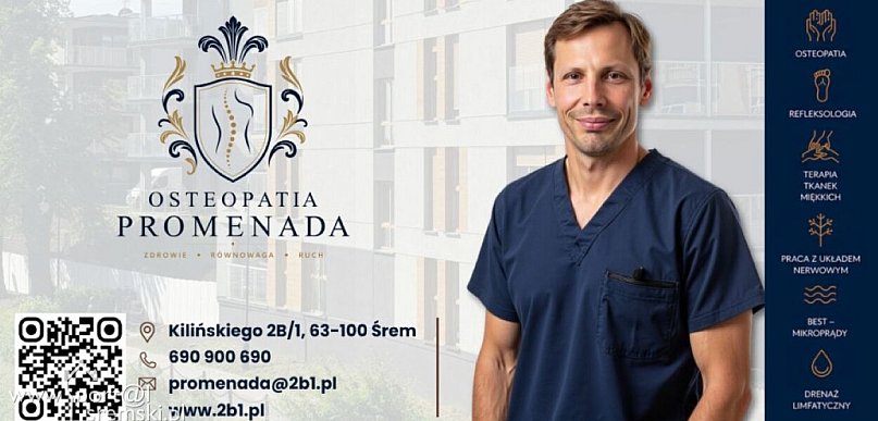 Równowaga zaczyna się od człowieka. Osteopatia Promenada już otwarta w Śremie
