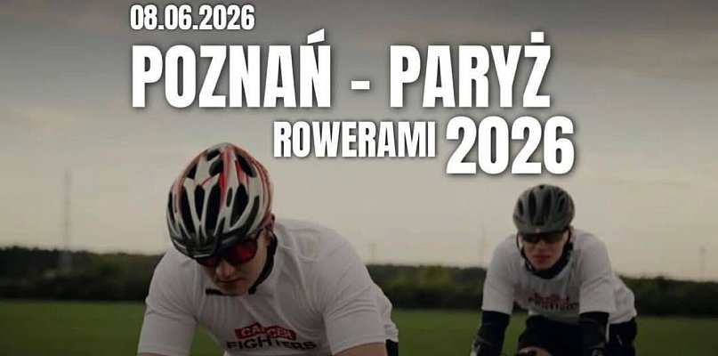 Dwóch 19-latków z Jarocina rusza rowerem do Paryża. Jadą dla chorych dzieci