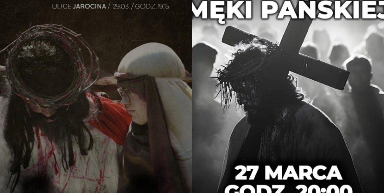 Wspólna modlitwa i widowisko. Drogi krzyżowe przejdą przez Jarocin i Jaraczewo