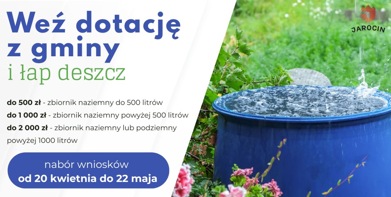 100 tys. zł na retencję w Jarocinie. Sprawdź, jak zdobyć dotację